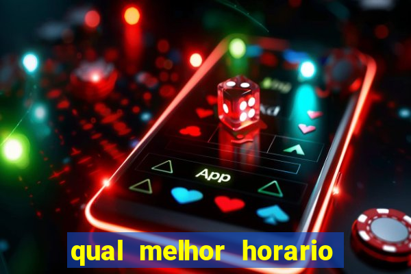 qual melhor horario para jogar big bass bonanza